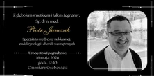 Nie żyje Piotr Janczak. "Zapanowała cisza, której nikt się nie spodziewał"