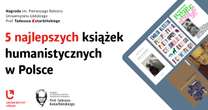 Najlepsza książka humanistyczna w Polsce. 1 grudnia gala Nagrody Kotarbińskiego!