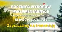 Rocznica wyborów parlamentarnych. Program specjalny redakcji Onetu i Fakt