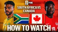 How to Watch South Africa vs. Canada: TV Channel, Live Stream, Time