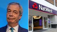 Farage explores criminal claim over NatWest debanking