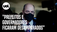 Ex-governador do RJ diz que governo federal ignorou apelos de cidades e estados desde o início da pandemia