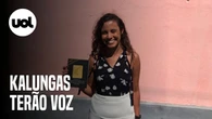 Kalungas terão voz, diz candidata a diplomata