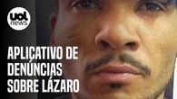Caso Lázaro: Polícia lança aplicativo de denúncias para ajudar em buscas; veja como funciona