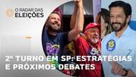 Eleições: as estratégias de Boulos e Nunes para o segundo turno em SP e próximos debates | Radar #8 08/10/24