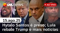 UOL News 1ª Edição com Fabíola Cidral | Programa Completo | 15 de agosto de 2025