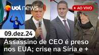 STF obriga câmeras corporais em PMs de SP; assassino de CEO preso nos EUA; crise na Síria | UOL News 09/12/24