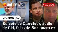 Bolsonaro admite discussões sobre estado de sítio; caso Carrefour, Lula e corte de gastos | UOL News 26/11/24