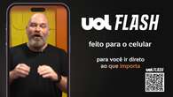 Chegou o UOL Flash: o conteúdo em que você confia, sem textão