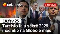 Bolsonaro ironiza provável denúncia da PGR; incêndio na Globo e saúde do papa | UOL News 18/02/25