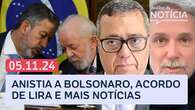 Anistia a Bolsonaro, proposta de Lira, Lula e saída para a esquerda e+ | Análise da Notícia 05/11/24