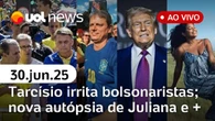 UOL News 1ª Edição com Fabíola Cídral | Programa Completo | 30 de junho de 2025