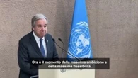 Cop28, Guterres esorta al compromesso: "È momento massima ambizione"