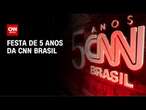 CNN reúne autoridades e empresários em festa de 5 anos | CNN NOVO DIA