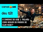 Manual para virar trilionário: 10 passos para seguir o caminho de Elon Musk