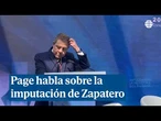 Page sobre Zapatero: "Le deseo lo mejor, pero sobre todo deseo que funcione el sistema"