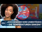 WELT WETTER-CHECK: UNWETTER IM ANMARSCH! Diese Regionen treffen starken Hagel und Sturmböen!