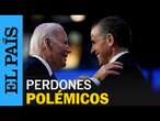 HUNTER BIDEN | Indultos presidenciales controversiales en Estados Unidos | EL PAÍS