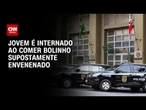 SP: Jovem é internado após comer bolinho de mandioca supostamente envenenado | BASTIDORES CNN
