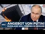 KRIEG IN UKRAINE: Wladimir Putin macht Angebot für Frieden! Russland stellt Bedingungen an Westen