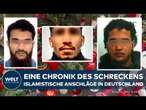 ISLAMISTISCHE ANSCHLÄGE IN DEUTSCHLAND: Berlin, Mannheim, Solingen - Eine Chronik des Schreckens