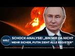 UKRAINE-KRIEG: Schock-Analyse! "Bin mir da nicht mehr sicher, Putin zieht alle Register!"