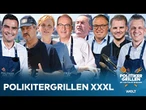 POLITIKERGRILLEN XXXL mit J.P. Burgard, Söder, Aiwanger, Prien, Dobrindt, Voigt, Klüssendorf & Frei