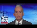 Trey Gowdy: The DOJ is in desperate need of an overhaul