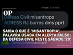 O que é "Misantropia", termo citado em alerta falso da Defesa Civil na madrugada deste sábado