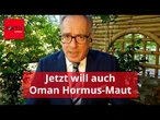 Geopolitik-Experte über Hormus-Maut: Oman beruft sich auf UN-Recht