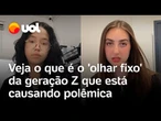 Geração Z tem um olhar frio e desinteressado? Veja o que é o 'Gen Z stare', que está viralizando