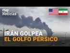 Guerra EE.UU. - Irán | Teherán ataca instalaciones del Golfo | RTVE Noticias