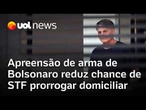 Apreensão de arma registrada no nome de Bolsonaro reduz chance de Moraes prorrogar prisão domiciliar