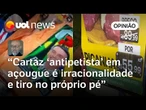 Açougue com foto de Bolsonaro em seus produtos é irracionalidade e tiro contra o próprio pé | Josias