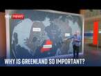 Why is Donald Trump interested in taking Greenland? Sky's Michael Clarke explains