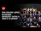 Análise: Isenção do IR coloca oposição “entre a cruz e a espada” | CNN 360º
