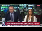 Zełenski uhonorował zbrodniarzy z UPA. Prezydent zapowiada odebraniu mu Orderu Orła Białego