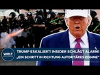 LOS ANGELES: Trump eskaliert! "Er legt die Axt ans System! Schritt in Richtung autoritäres Regime!"