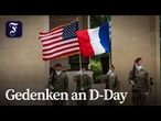Normandie: Gedenken an D-Day vor 81 Jahren