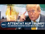 IRAN-KRIEG: Attentat auf Trump? USA bringen Raketen gegen Mullahs in Stellung! Teheran reagiert