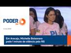 Em Aracaju, Michelle Bolsonaro pede 1 minuto de silêncio pelo RS