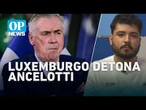 A declaração de Luxemburgo que atravessou o Atlântico e parou na Espanha | OP News