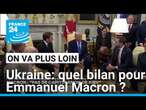 Ukraine: quel bilan pour Emmanuel Macron ? • FRANCE 24