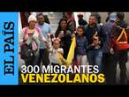 Más de 300 MIGRANTES de VENEZUELA son deportados desde México | EL PAÍS