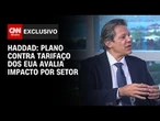 Plano de contingência contra tarifaço avaliará necessidade de cada setor, diz Haddad | CNN 360º