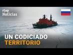 RUSIA intenta controlar el ÁRTICO con BASES MILITARES para EXTRAER ABUNDANTES RIQUEZAS | RTVE