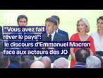 Le discours d'Emmanuel Macron face aux acteurs des Jeux olympiques Paris 2024