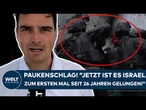 NAHOST: Paukenschlag! "Jetzt ist es Israel zum ersten Mal seit 26 Jahren gelungen!"