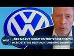 ENTSCHEIDENDE TARIFRUNDE BEI VW: Markt wertet Restrukturierung als positives Signal!