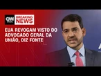 EUA revogam visto de Jorge Messias, advogado geral da União, diz fonte | BASTIDORES CNN